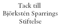 Tack till Björkstén Sparrings Stiftelse